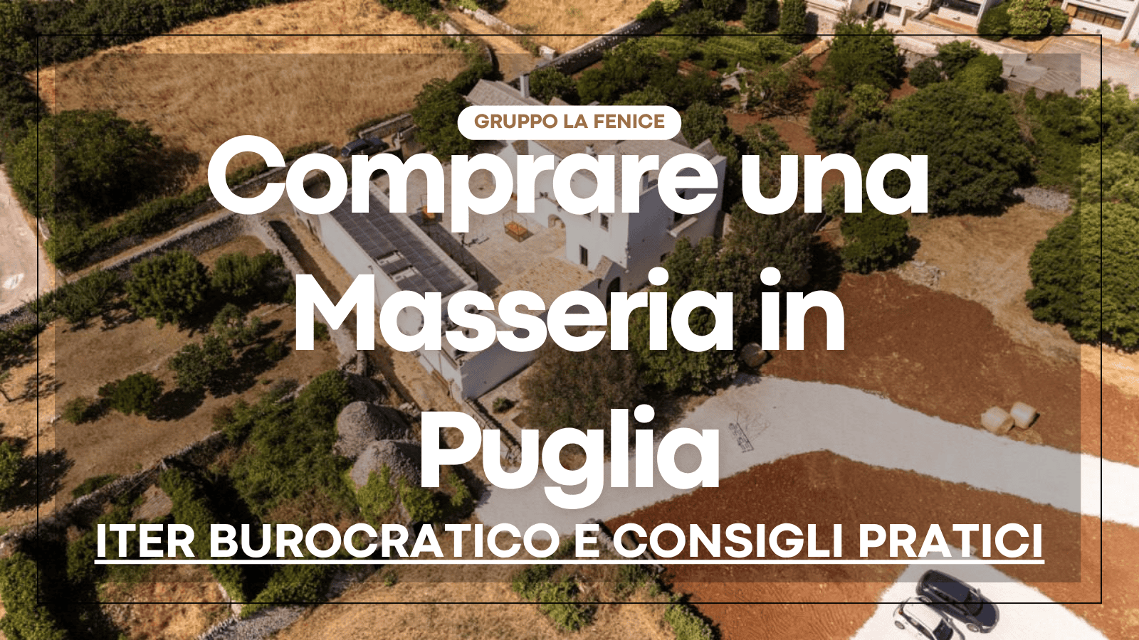 comprare masseria Puglia Valle d'Itria pietra calcarea piscina